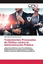 Eliana Marcela Sandoval Cajicá - Tratamientos Procesales de Delitos contra la Administración Pública