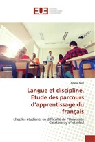 Amélie Niot - Langue et discipline. Etude des parcours d'apprentissage du français