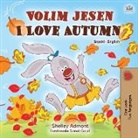 Shelley Admont, Kidkiddos Books - I Love Autumn (Serbian English Bilingual Children's Book - Latin alphabet)