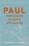 Martinus C de Boer, Martinus C. de Boer - Paul, Theologian of God's Apocalypse