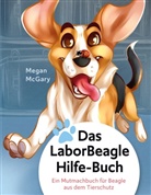 Mega McGary, Megan McGary - Das Laborbeaglehilfe-Buch