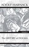 Adolf Harnack - History of Dogma, Volume 2
