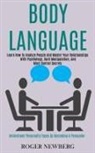 Roger Newberg, Roger Newberg - Body Language