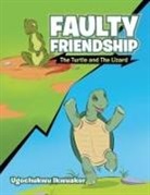 Ugochukwu Ikwuakor - Faulty Friendship