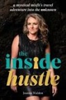 Joanna Walden - The Inside Hustle