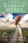 Tracie Peterson, Kimberley Woodhouse - Endless Mercy