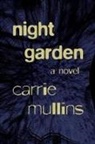Carrie Mullins - Night Garden