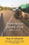 Gary W Wietgrefe, Gary W. Wietgrefe - Destination North Pole