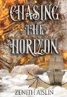 Zenith Aislin - Chasing the Horizon