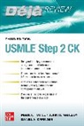 DANIEL ORRINGER, John Naheedy, John H. Naheedy, Daniel Orringer, Orringer Daniel, Mark Tuttle - Deja Review: USMLE Step 2 CK, Third Edition