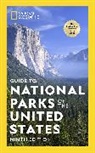 National Geographic - Guide to the National Parks of the United States