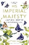 Matthew Oates, Oates Matthew - His Imperial Majesty