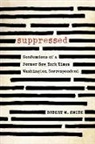 Robert M Smith, Robert M. Smith - Suppressed