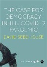 David Seedhouse, Seedhouse David - Case for Democracy in the Covid-19 Pandemic