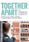 Jolanda Reicher Jetten, Tegan Cruwys, Cruwys Tegan, Alex Haslam, S. Alexander Haslam, Haslam S. Alexander... - Together Apart