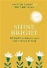 Bethany Beal, Kristen Clark, Kristen/ Beal Clark - Shine Bright