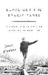 Dave Kindred - Leave Out the Tragic Parts