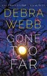 Debra Webb - Gone Too Far