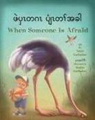 Valeri Gorbachev, Kostya Gorbachev - When Someone Is Afraid (Burmese Karen/English)