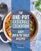 Sara Mellas - The One-Pot Casserole Cookbook