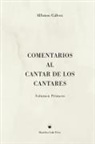 Alfonso Gálvez - Comentarios al Cantar de los Cantares