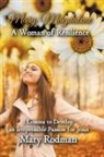 Mary Rodman - Mary Magdalene a Woman of Resilience