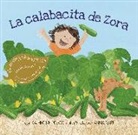 Katherine Pryor, Anna Raff - Las Calabacitas de Zora