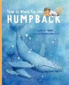 Beryl Young, Young Beryl, Sakika Kikuchi - Show Us Where You Live, Humpback
