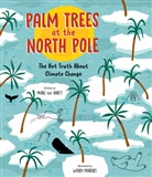 Marc ter Horst, Wendy Panders - Palm Trees at the North Pole