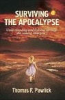 Thomas F Pawlick, Thomas F. Pawlick - Surviving the Apocalypse