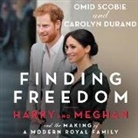 Carolyn Durand, Omid Scobie, Omid Scobie - Finding Freedom (Audio book)