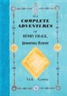 Nick Cowen - The Complete Adventures of Henry Chalk, Pedestrian Tourist
