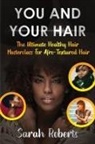 Sarah Roberts - You and Your Hair