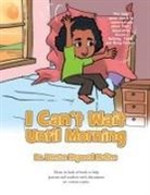 Bernice Heyward Mullins - I Can't Wait Until Morning