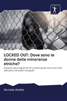 Daniella Akellot - LOCKED OUT: Dove sono le donne delle minoranze etniche?