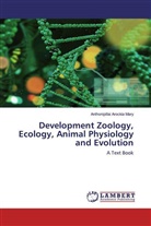 Anthonipillai Arockia Mary - Development Zoology, Ecology, Animal Physiology and Evolution