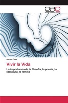 Adrián Ortiz - Vivir la Vida