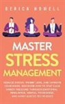 Derick Howell - Master Stress Management