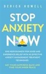 Derick Howell - Stop Anxiety Now