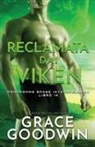 Grace Goodwin - Reclamata dai Viken