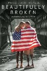 Josh Wetzel, Paige Wetzel - Beautifully Broken