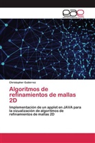 Christopher Gutiérrez - Algoritmos de refinamientos de mallas 2D
