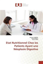 Zeine BALTI, Zeineb BALTI, Méria Sabbah, Mériam Sabbah, Dorra Trad - Etat Nutritionnel Chez les Patients Ayant une Néoplasie Digestive