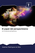 Josemar Rodrigues da Silva - El papel del perspectivismo