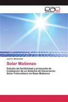 Juan C Benavente, Juan C. Benavente - Solar Matienzo