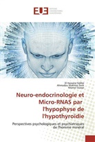 Mo Gueye, Momar Gueye, Ahmadou Makhta Seck, Ahmadou Makhtar Seck, El Hassan Sidibé, El Hassane Sidibé - Neuro-endocrinologie et Micro-RNAS par l'hypophyse de l'hypothyroïdie