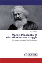 Kemal Yildirim - Marxist Philosophy of education in class struggle