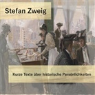 Stefan Zweig, Peter Bocek - Kurze Texte über historische Persönlichkeiten, Audio-CD, MP3 (Audiolibro)