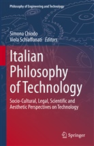 Simon Chiodo, Simona Chiodo, Schiaffonati, Schiaffonati, Viola Schiaffonati - Italian Philosophy of Technology
