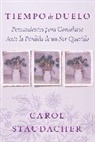 Carol Staudacher - Tiempo de Duelo